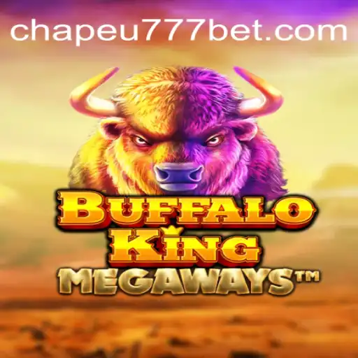 Exploring the Wild World of BuffaloKing: CHAPEU777 Oficial Slots Brasil #1